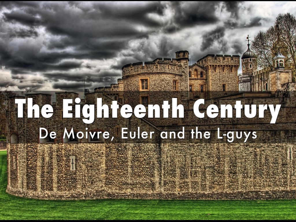 The Eighteenth Century