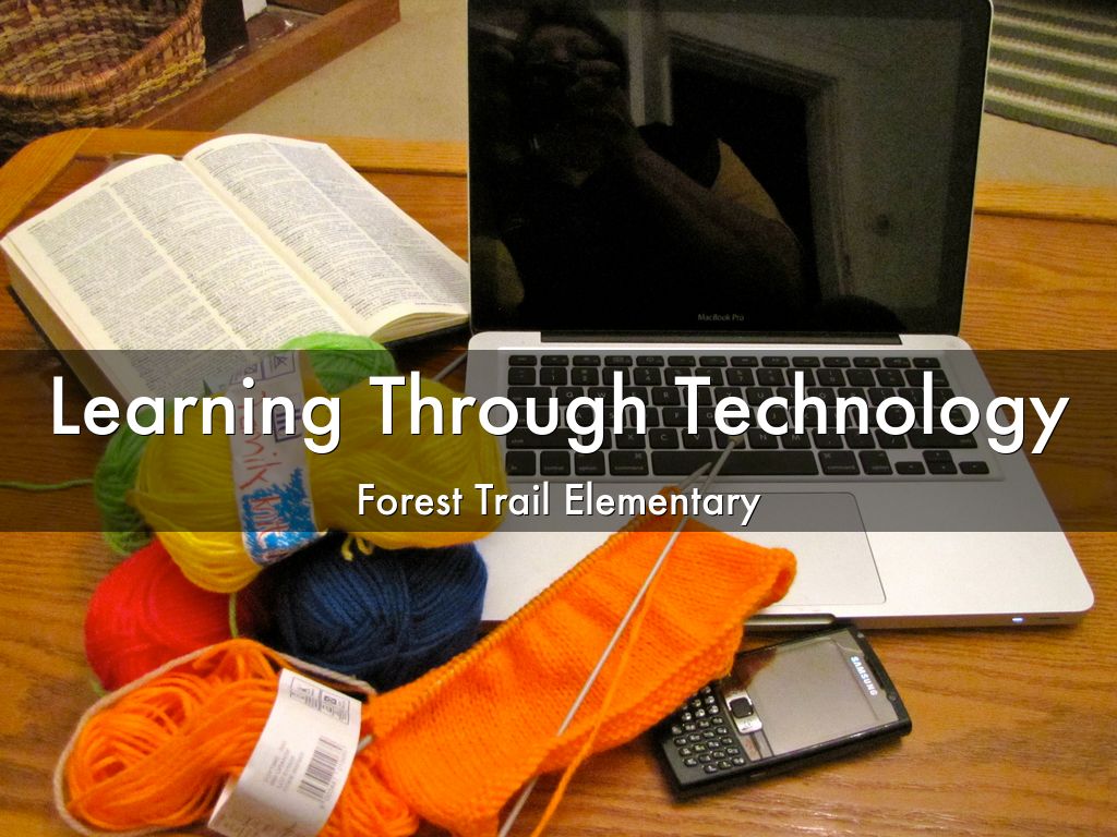 Learning Through Technology