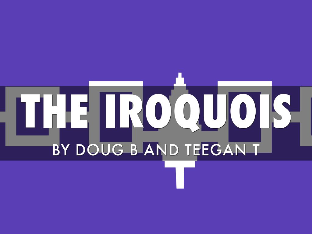 Iroquois
