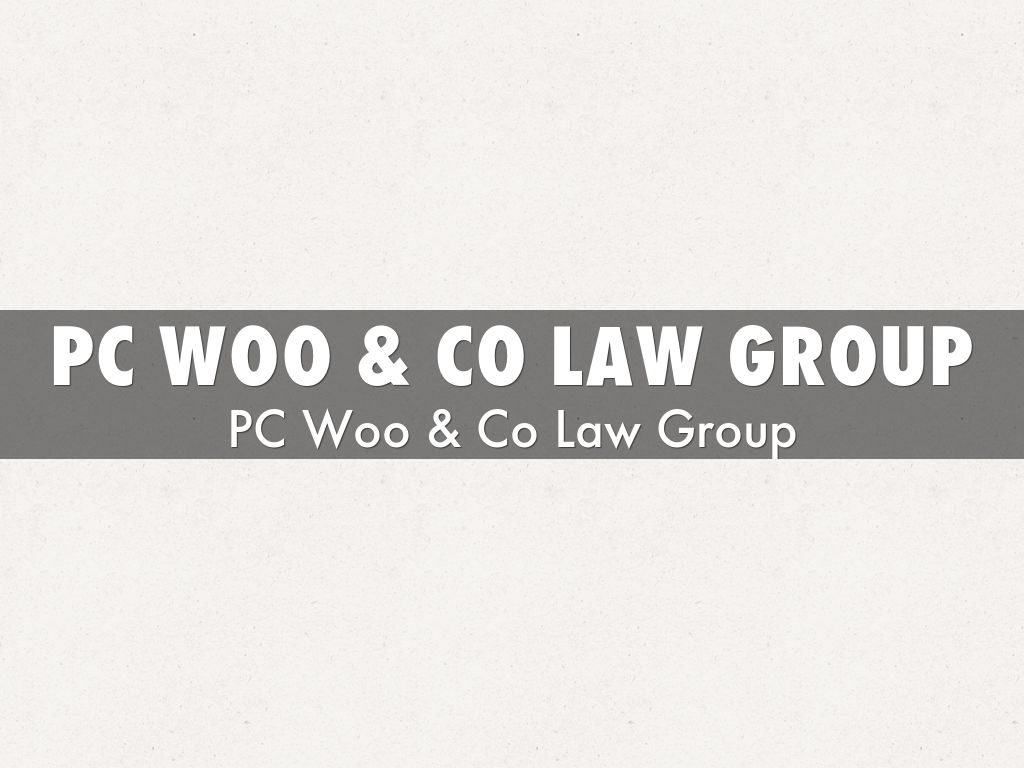 PC Woo & Co Law Group by lawsonlab2014