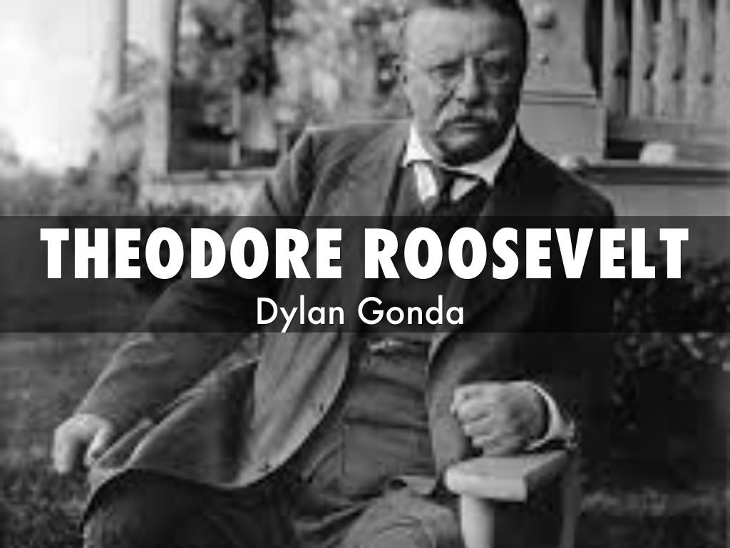 theodore roosevelt