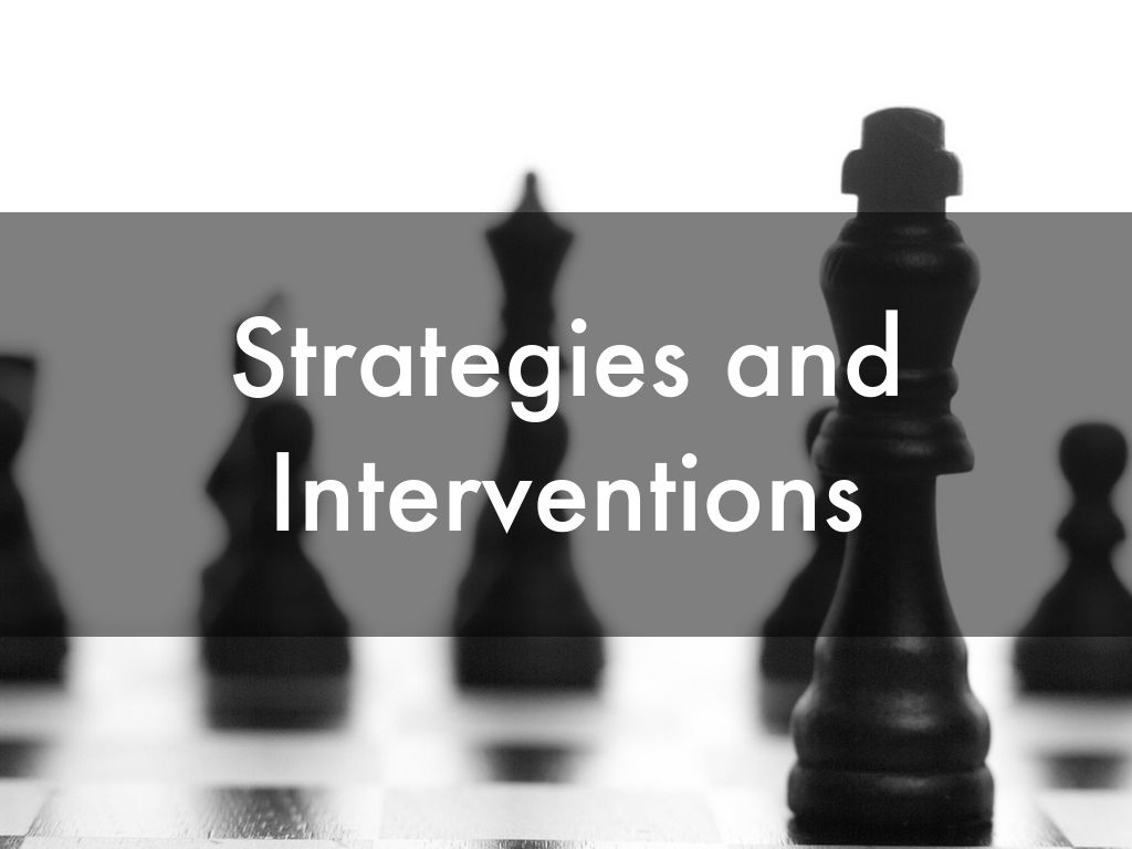 Strategies and Interventions