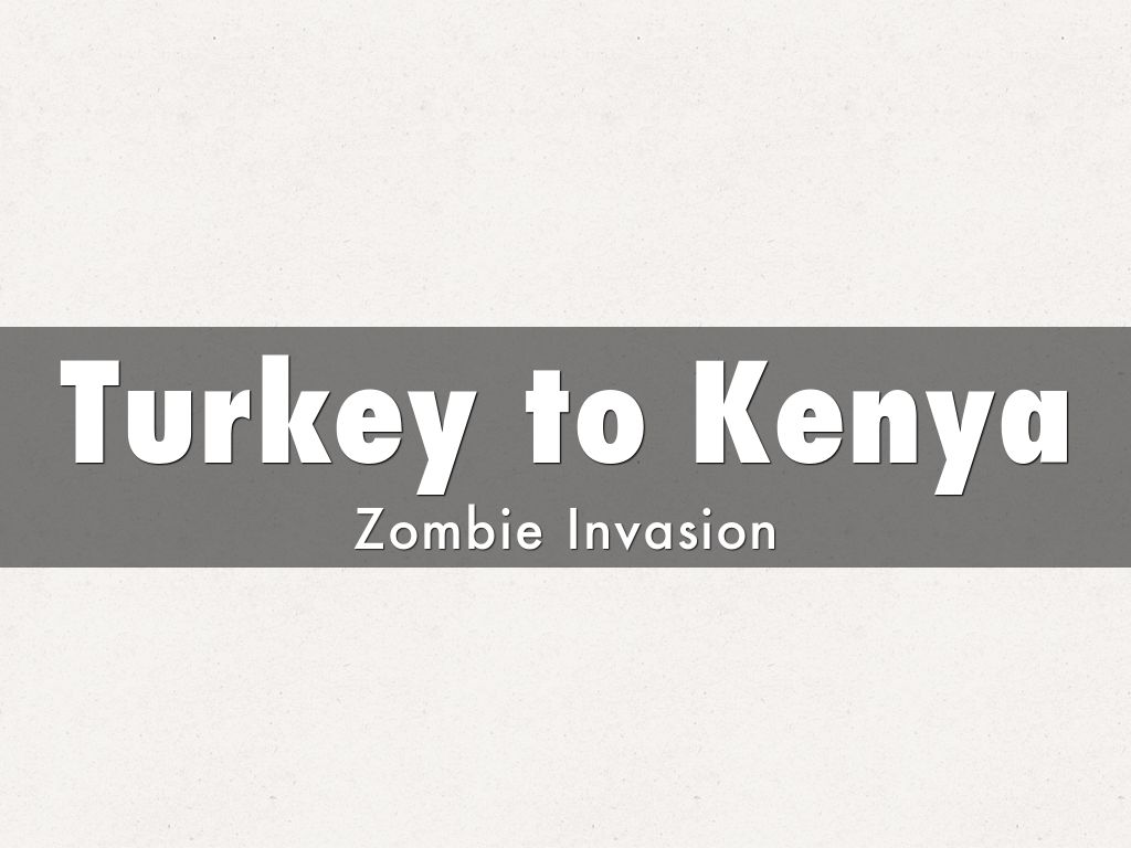 Copy of Copy of Turkey to Kenya