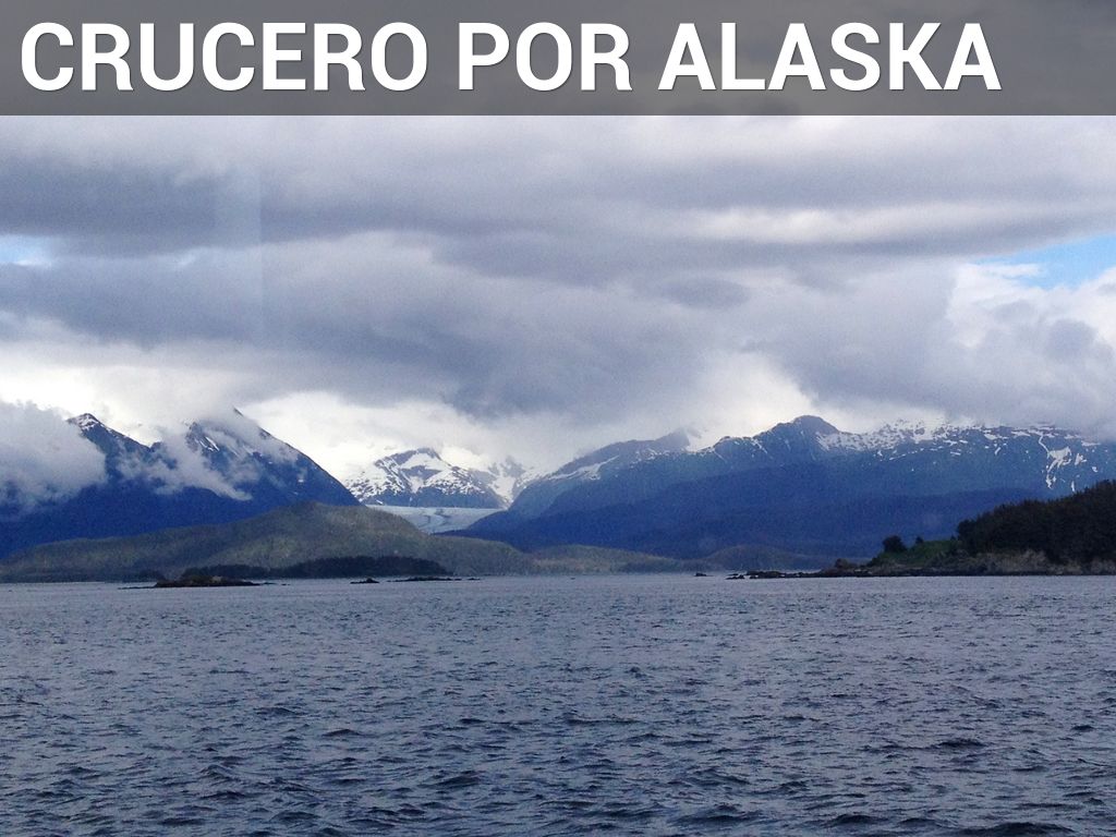 Crucero por Alaska verano