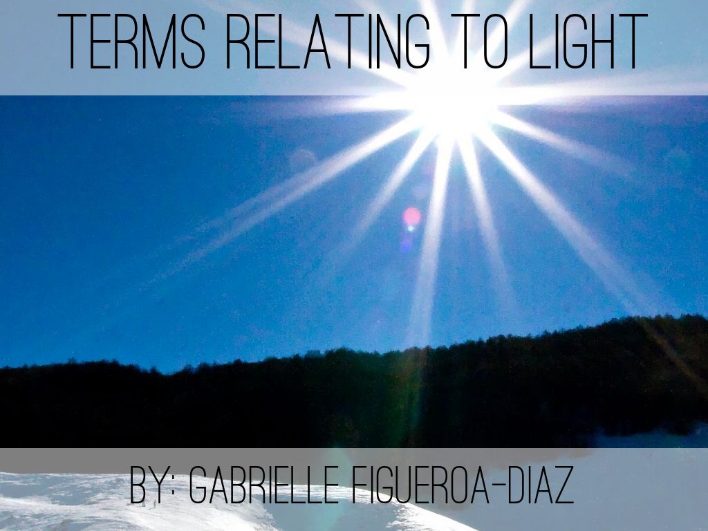 Terms relating to light