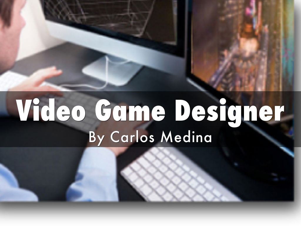 Video Game Designer