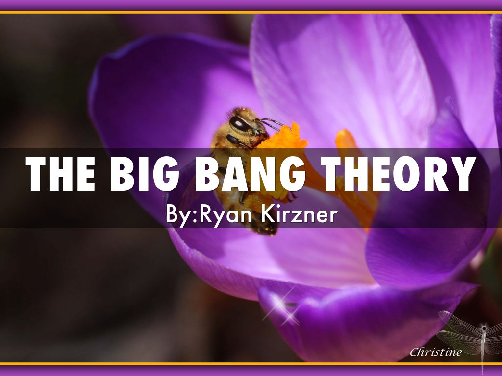 The Big Bang Theroy