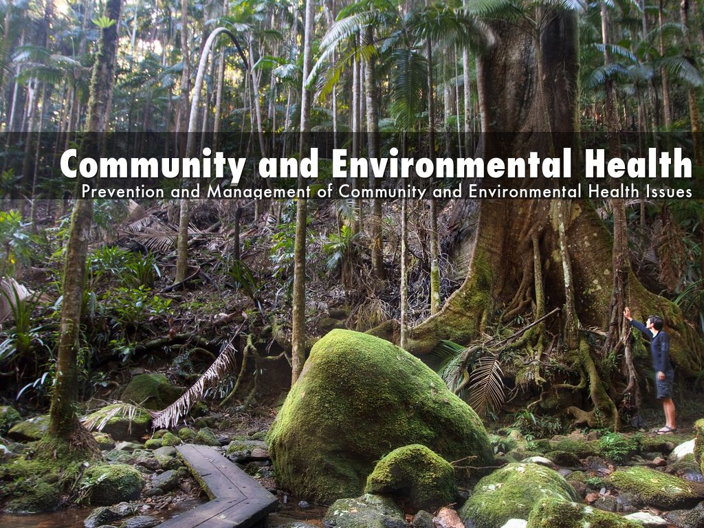 Community and Environmental Health