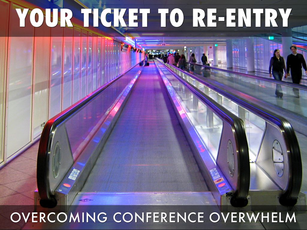 Your Ticket To Re-Entry