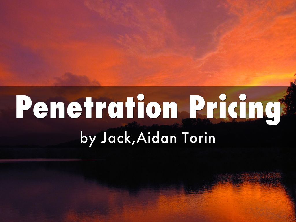 Penetration Pricing