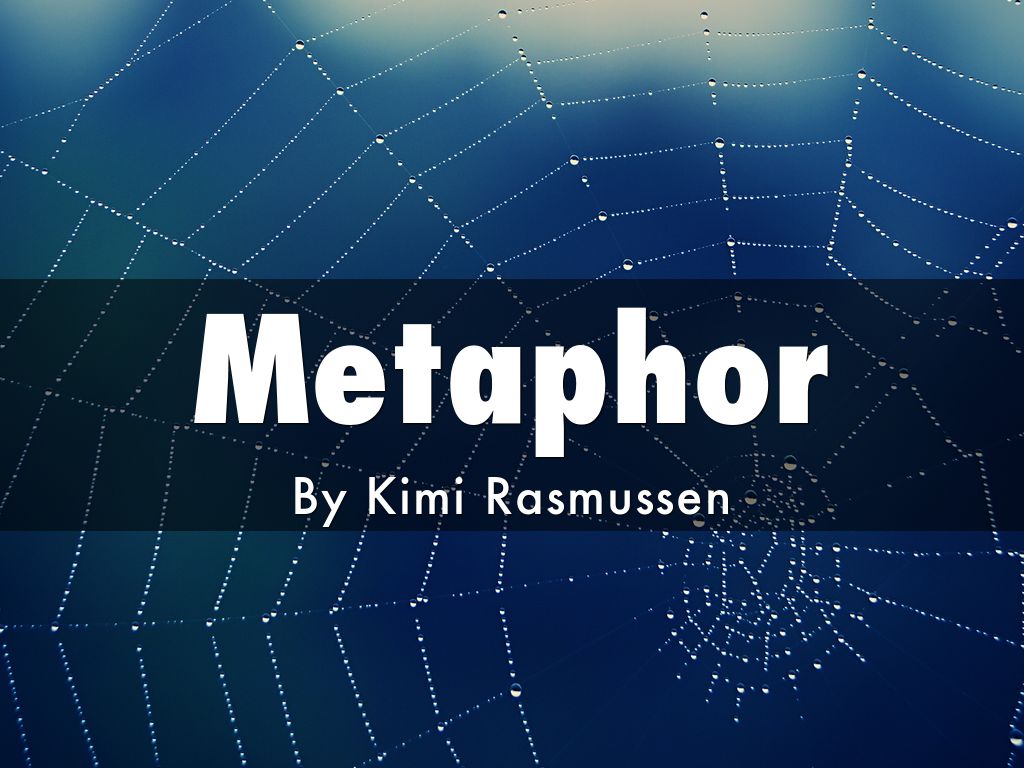 Metaphor