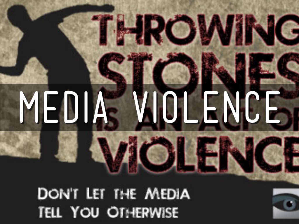 Media Violence