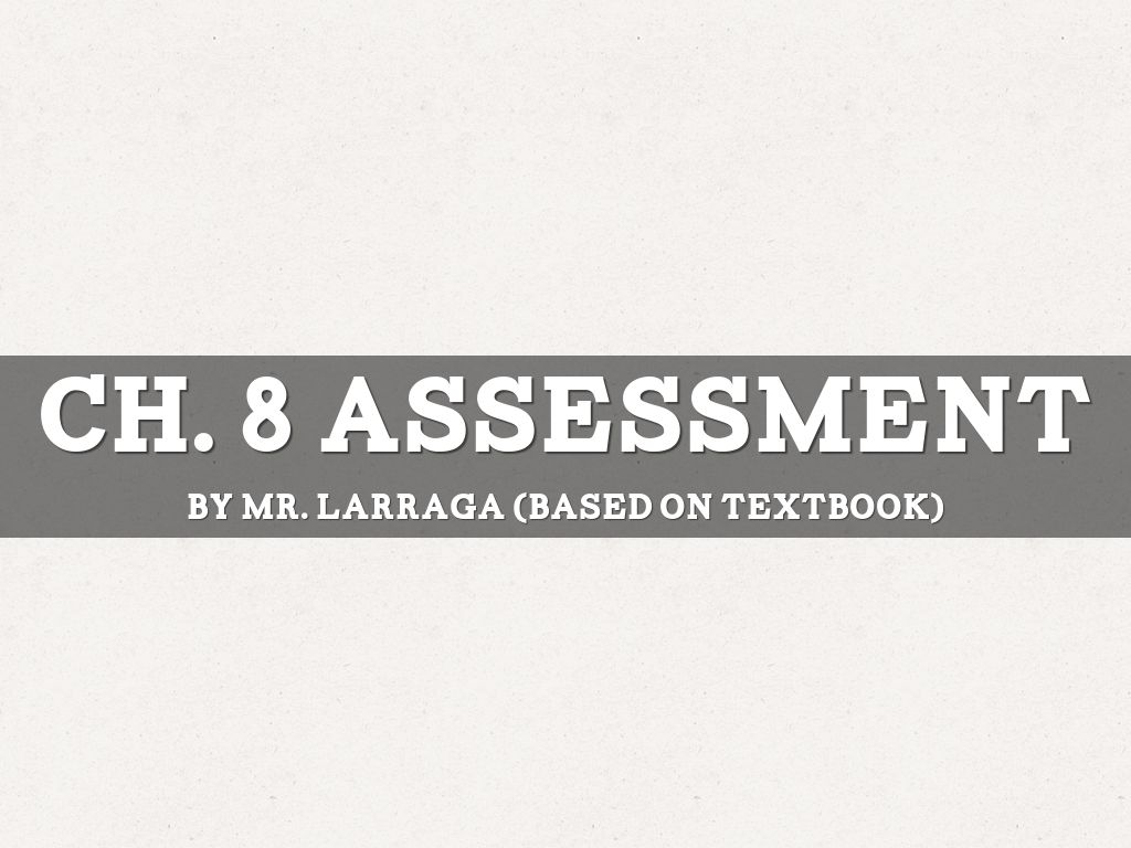Copy of Ch. 8 Assessment