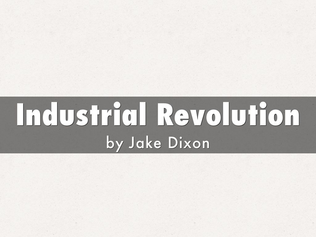 Industrial Revolution