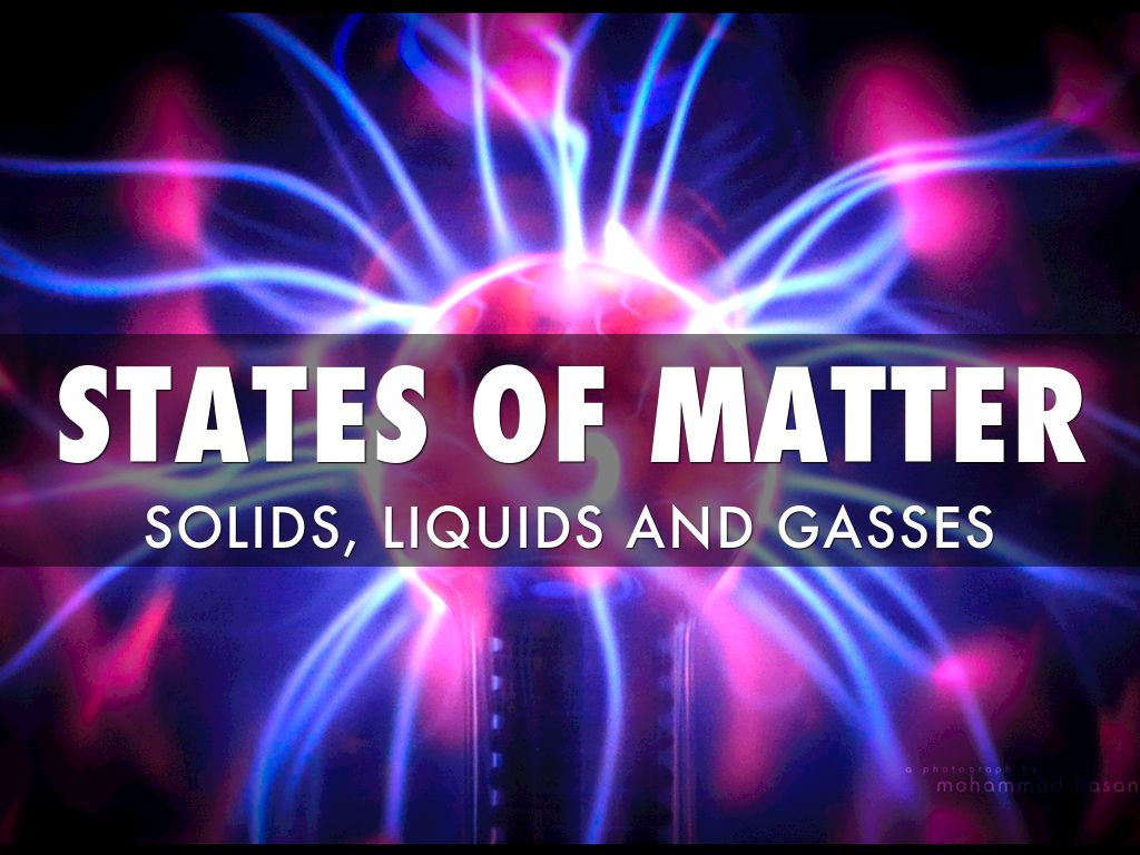 States of Matter