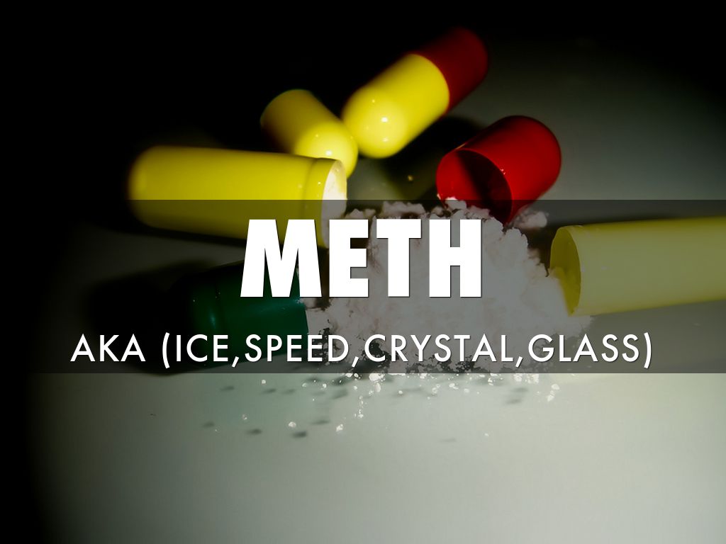 Meth