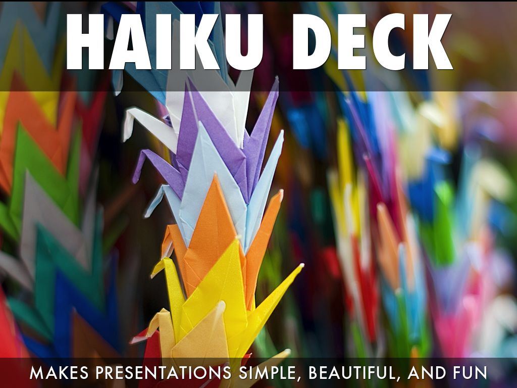 What Is Haiku Deck?