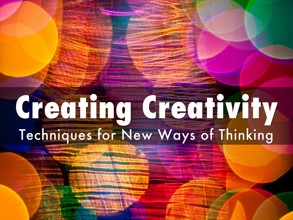 Creating Creativity