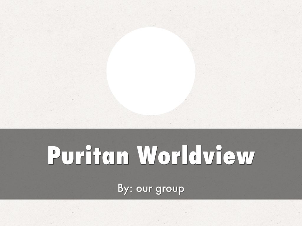 Puritan Worldview