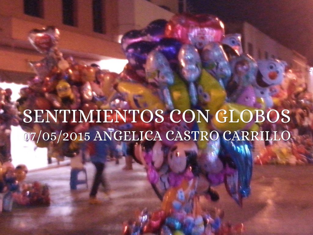 SENTIMIENTOS CON GLOBOS