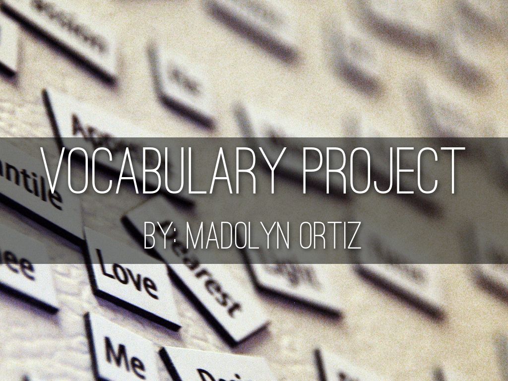 1st 6 Weeks Vocab. Project