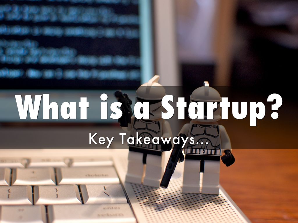 What is a Startup?