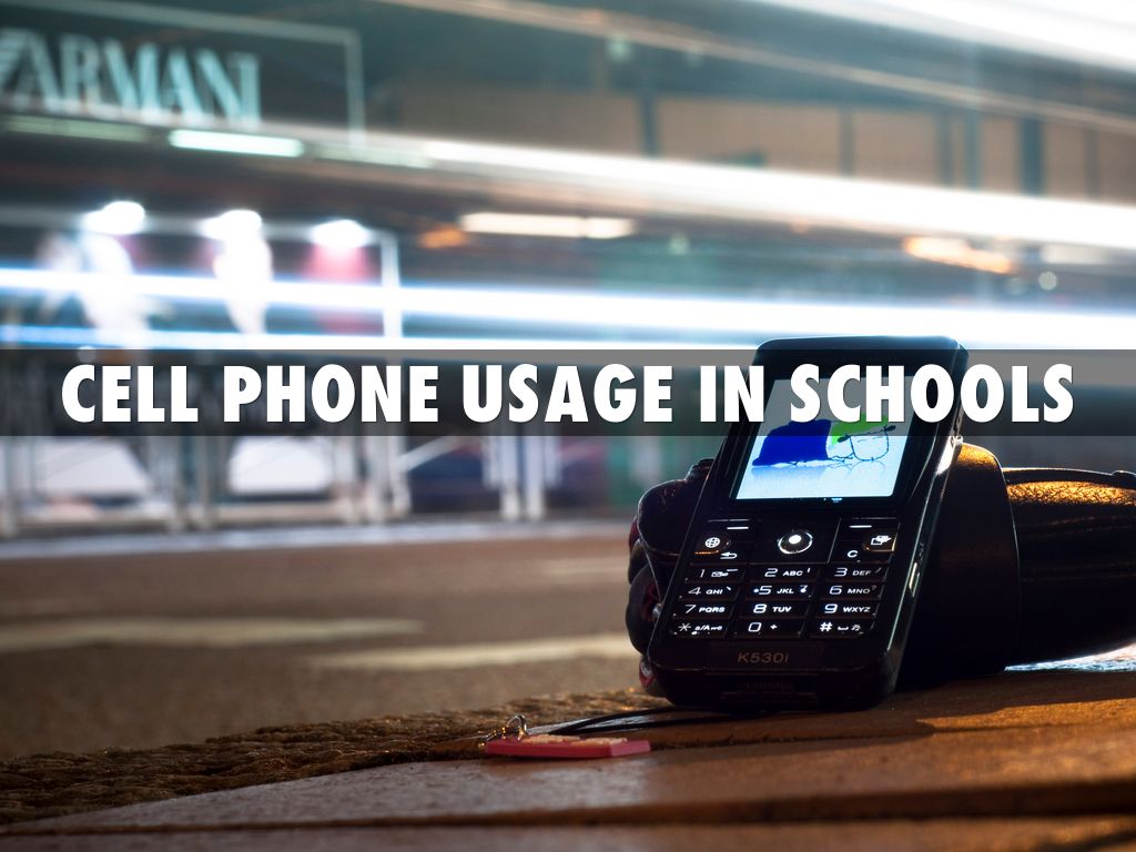 Cell phone usage in schools
