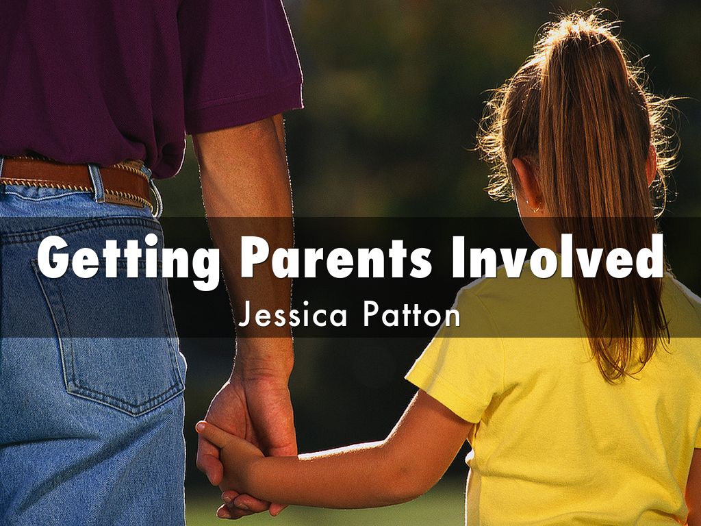 Copy of Getting Parents Involved