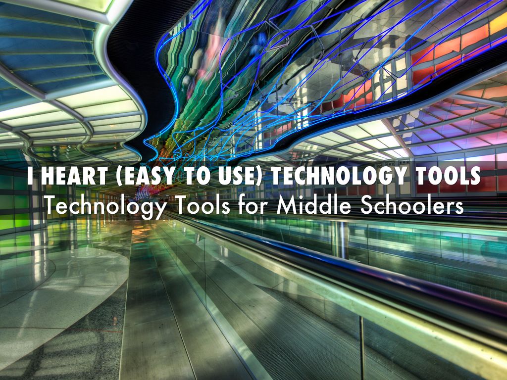 I Heart (Easy to Use)Technology Tools
