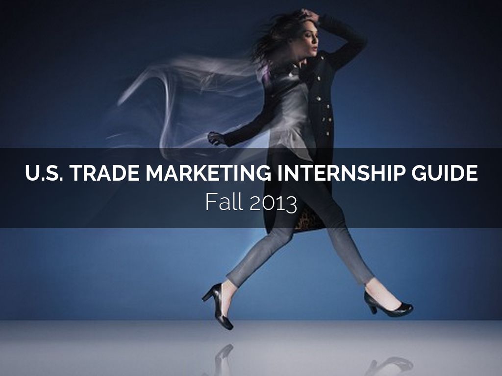 U.S. Trade Marketing Internship Guide