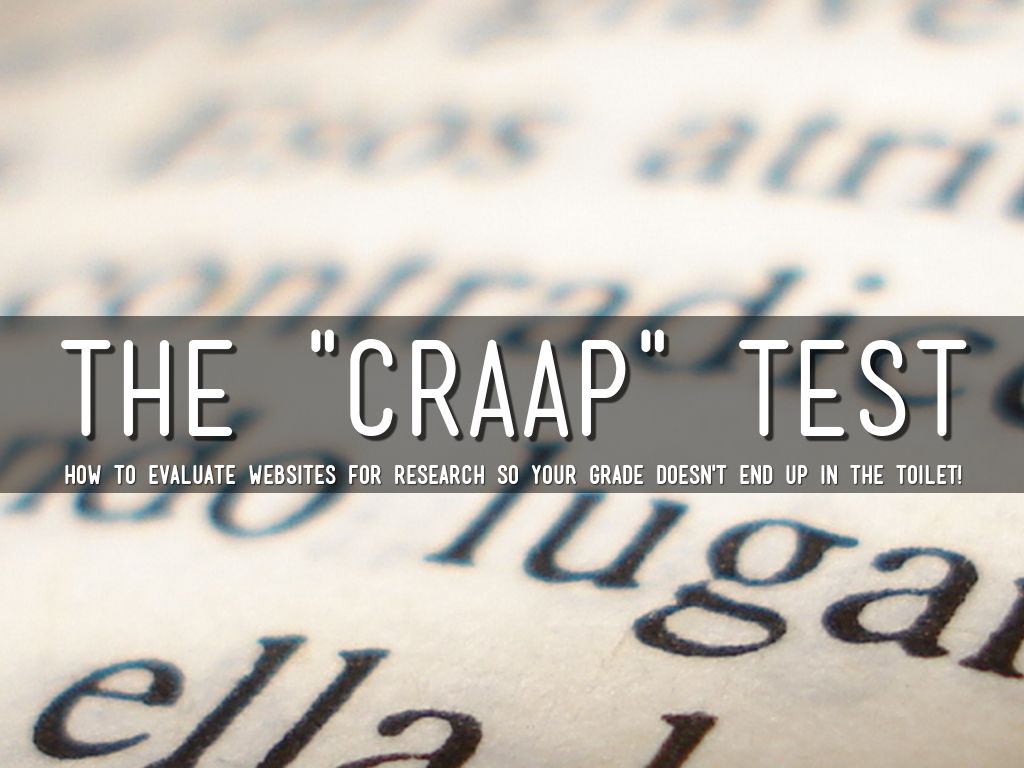 Copy of The "CRAP" Test by Jackie Luhmann