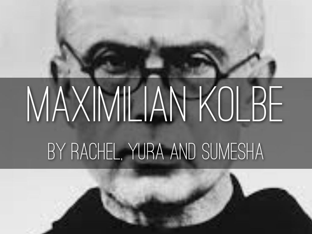 Maximilian Kolbe