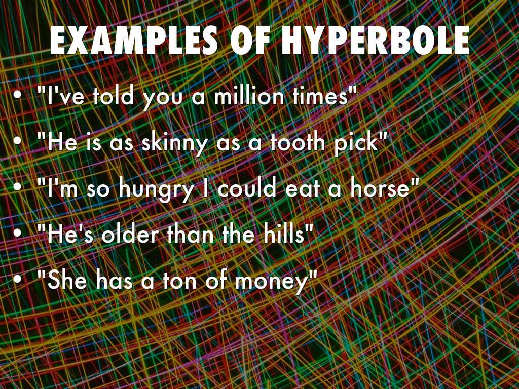 hyperbole examples