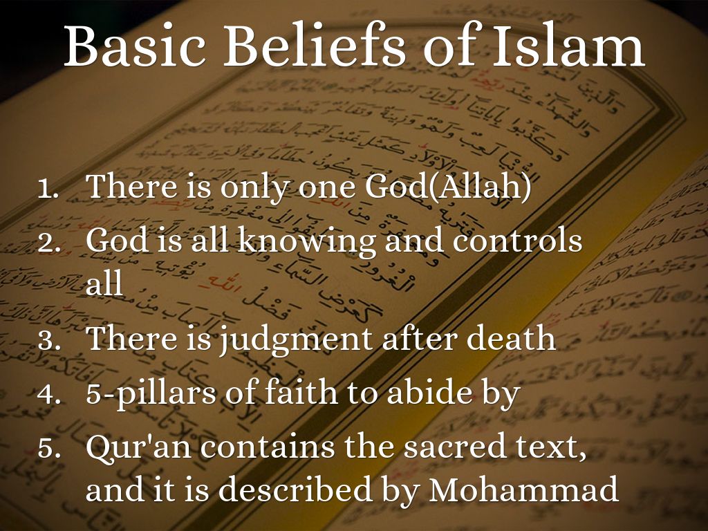 What Are The Basic Beliefs Of Islam Religion