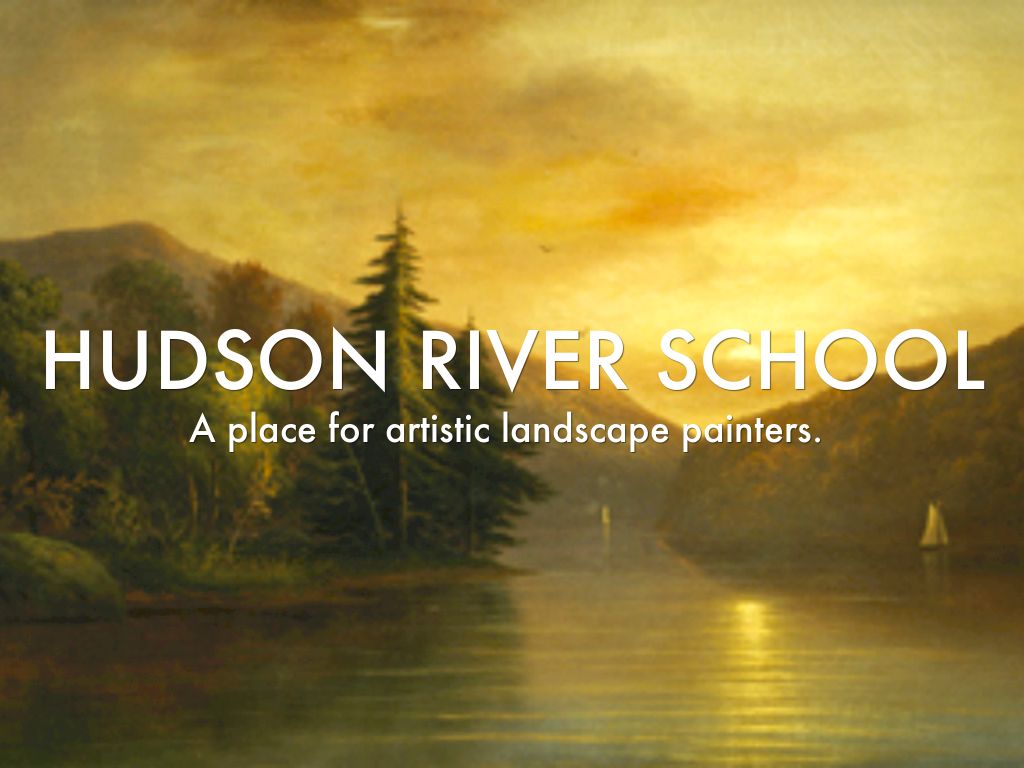 the hudson river school of artist The hudson river school: list of artists and index to where their art can be viewed at art museums worldwide. the hudson river school of artist The hudson river school: list of artists and index to where their art can be viewed at art museums worldwide.