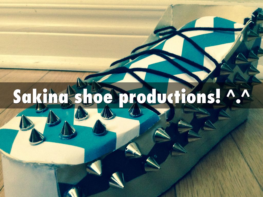 Sakina's Shoe Presentation.