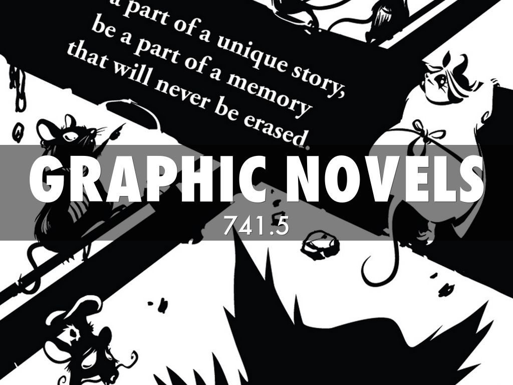 Graphic Novels