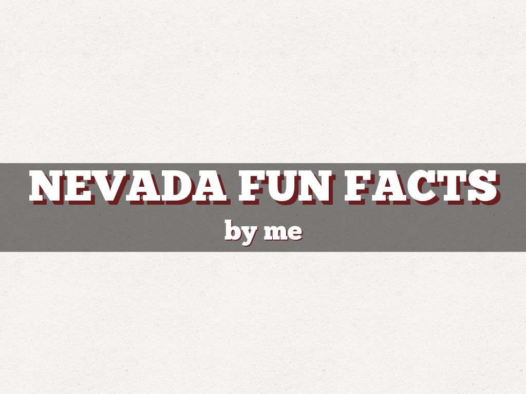 Nevada fun facts