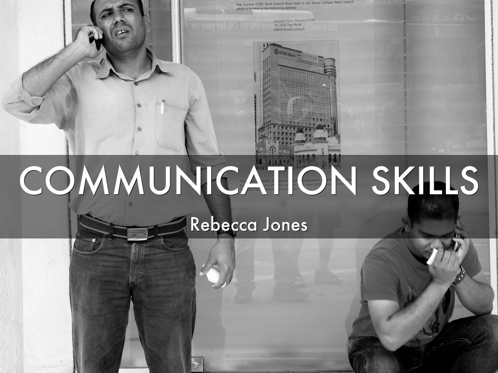 COMMUNICATION SKILLS
