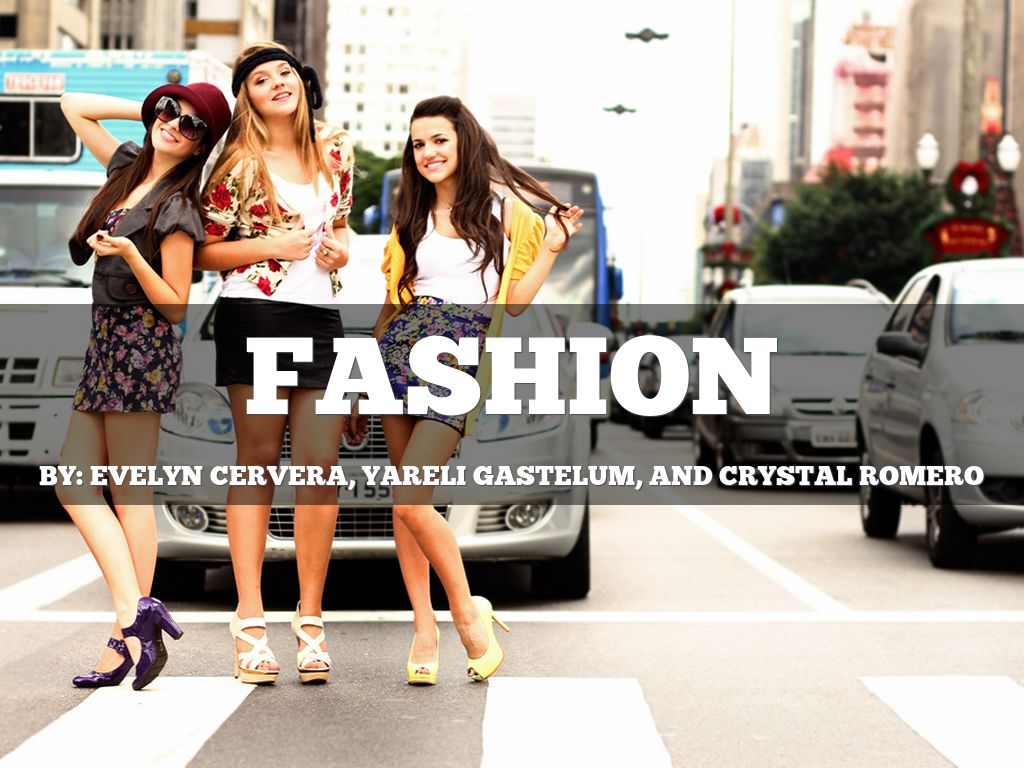 Fashion