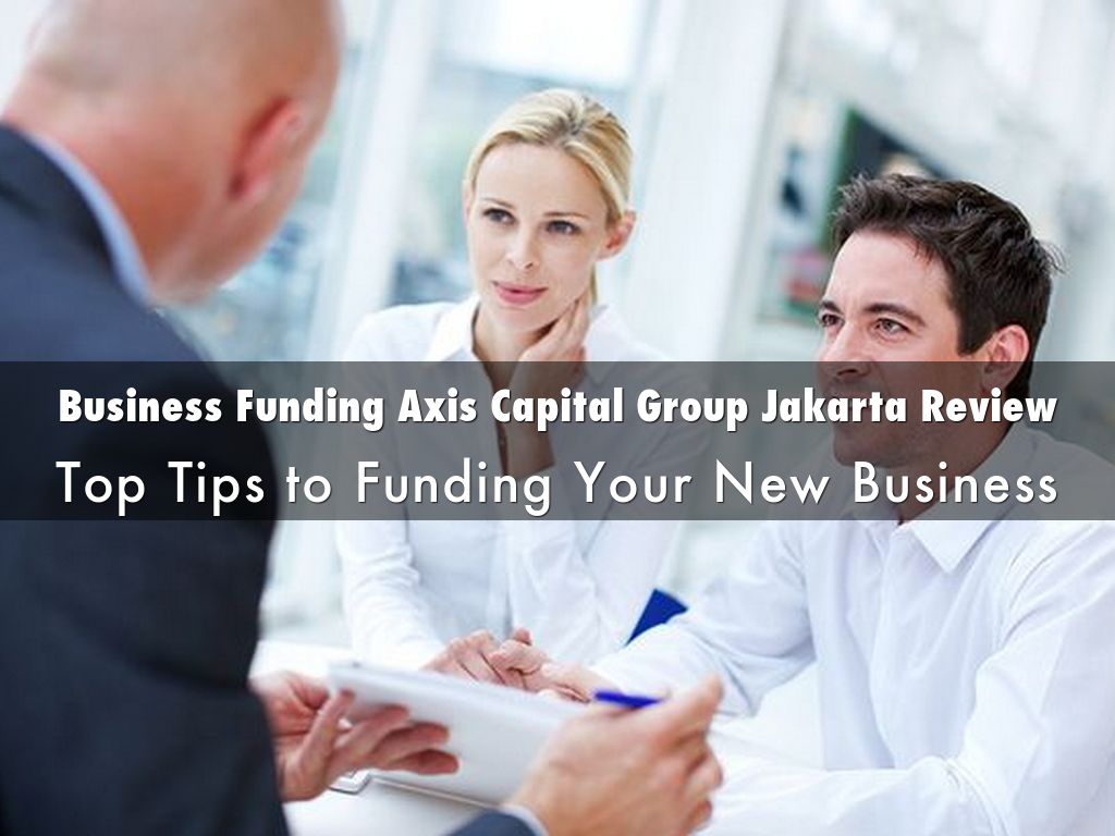 Business Funding Axis Capital Group Jakarta Review