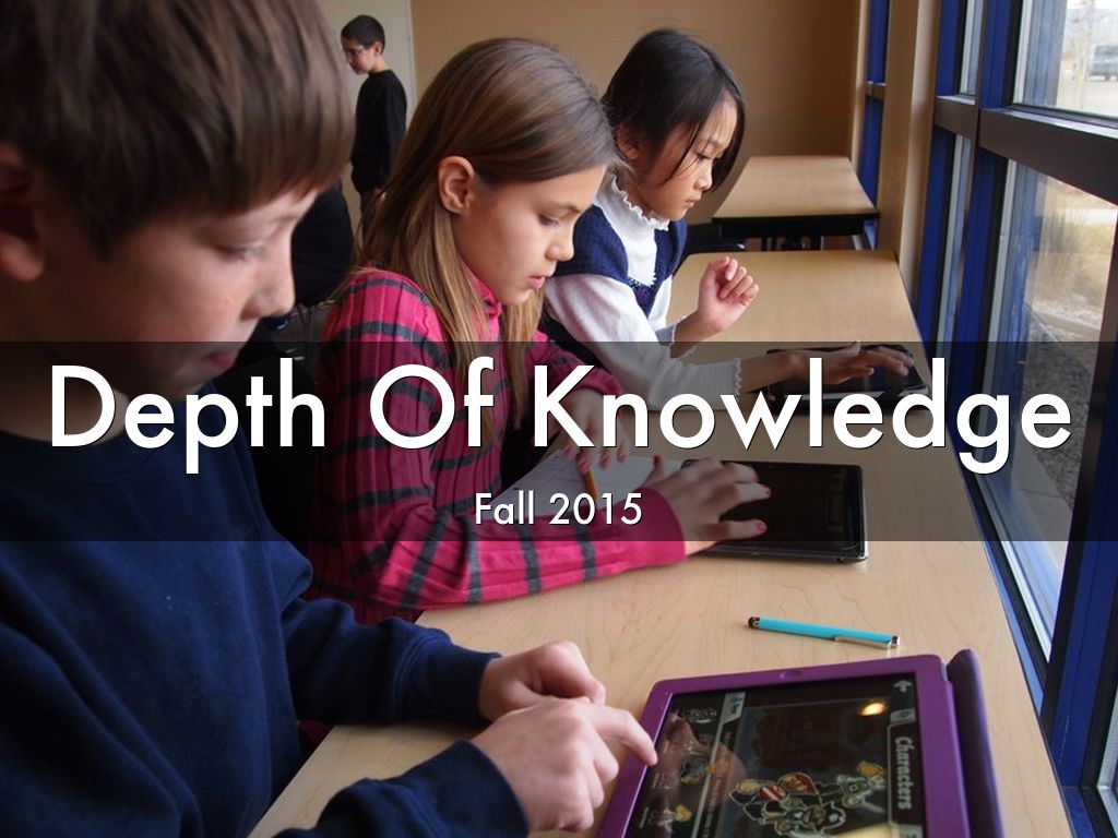 Depth of Knowledge