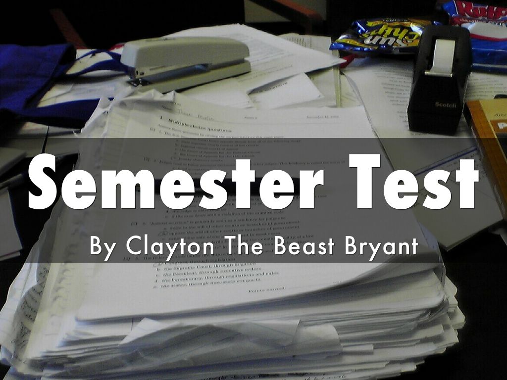Semester Test