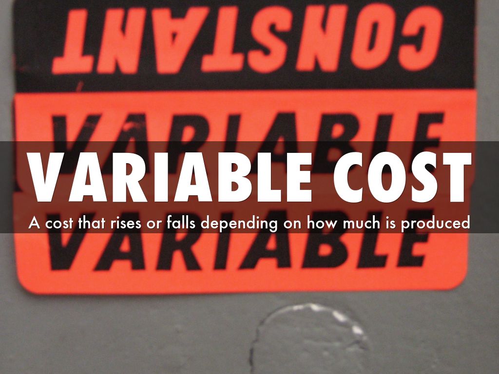 Variable cost