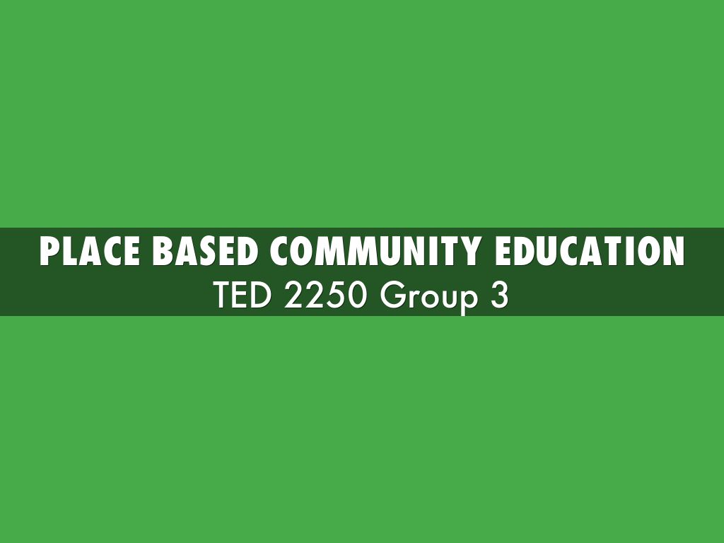 Place based community education