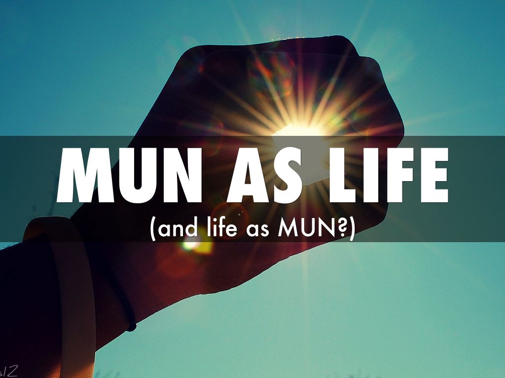 mun as life