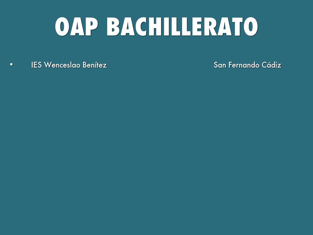 OAP    BACHILLERATO