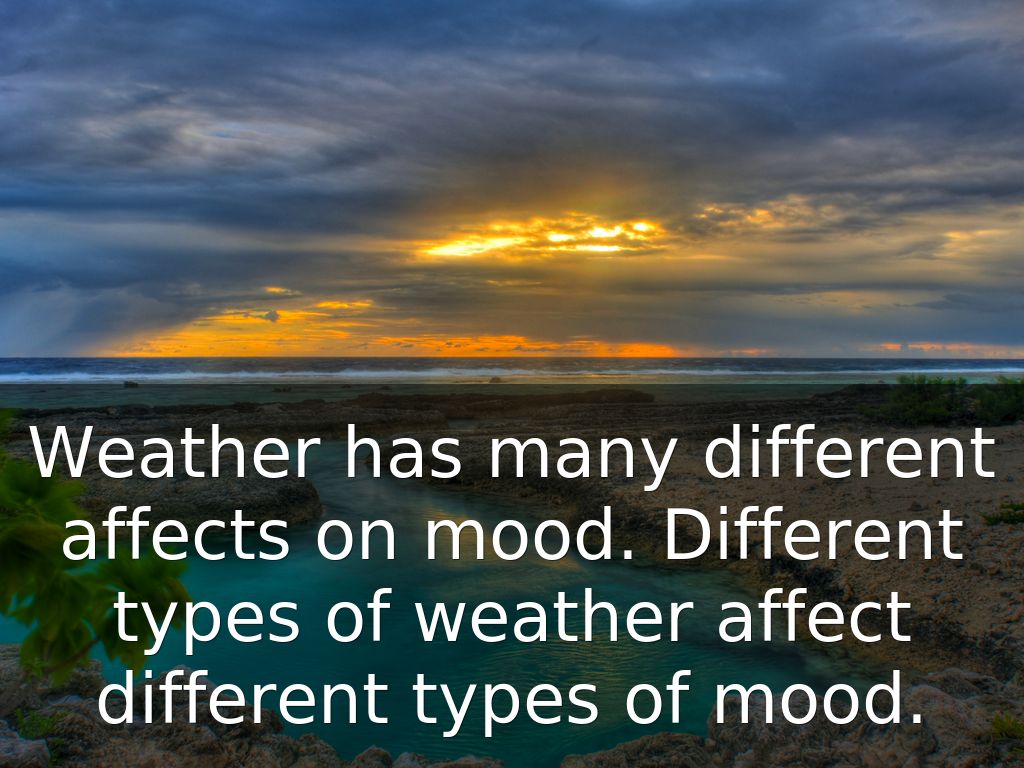 does-weather-affect-mood-the-surprising-ways-weather-affects-our