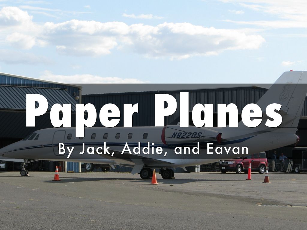 Paper Planes