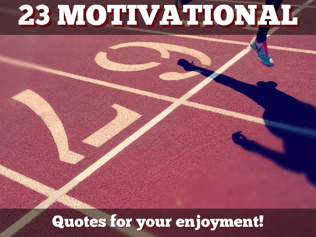 23 Motivational Quotes by abdeel.marketing
